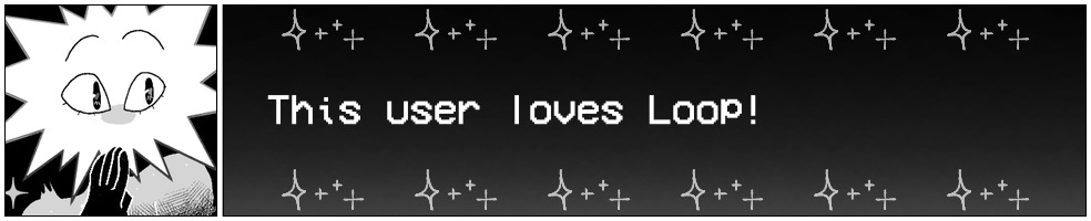 This user loves Loop!