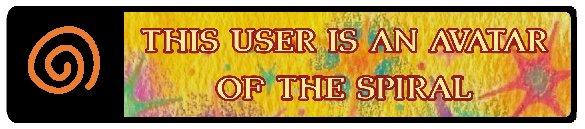 This user is an avatar of the Spiral.