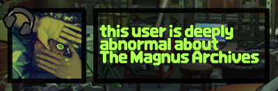 This user is deeply abnormal about the Magnus Archives.